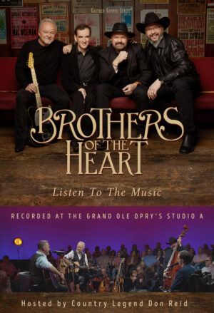 Brothers Of The Heart: Listen To The Music - DVD